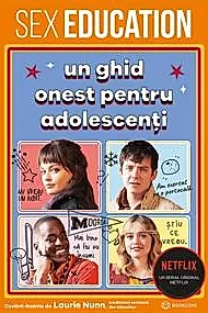 Sex Education. Un ghid onest pentru adolescenti