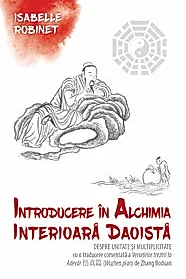 Introducere in alchimia interioara daoista (Neidan)