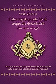 Calea regala si cele 33 de trepte ale desavarsirii