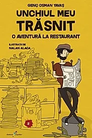 Unchiul meu trasnit. Vol. 2