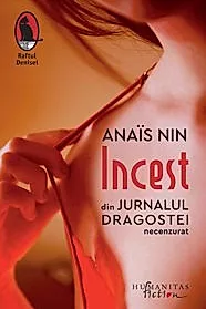 Incest. Din Jurnalul dragostei, necenzurat