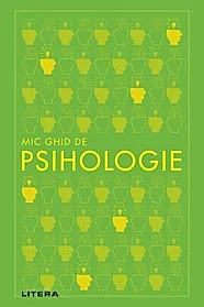 Mic ghid de psihologie