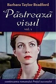 Pastreaza visul Vol.1