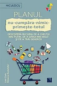 Planul nu-cumpara-nimic-primeste-totul