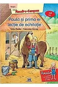 Paula si prima ei lectie de echitatie