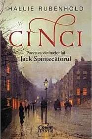 Cinci. Povestea victimelor lui Jack Spintecatorul