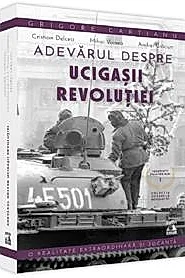 Adevarul despre ucigasii Revolutiei. Teroristii printre noi