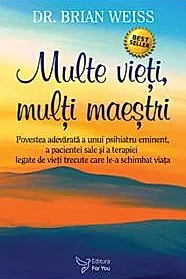 Multe vieti, multi maestri