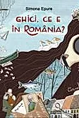 Ghici, ce e in Romania?