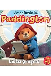 Aventurile lui Paddington: Lista gresita