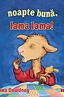 Noapte buna, Lama lama!