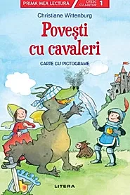 Povesti cu cavaleri. Carte cu pictograme