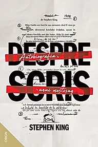 Despre scris. Autobiografia unui mestesug