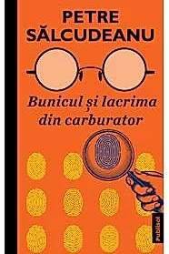 Bunicul si lacrima din carburator