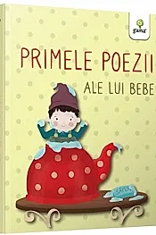 Primele poezii ale lui bebe