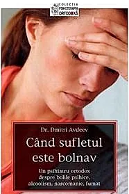 Cand sufletul este bolnav