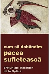 Cum sa dobandim pacea sufleteasca
