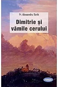 Dimitrie si vamile cerului