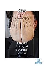 Pacatele tineretii si sanatatea familiei