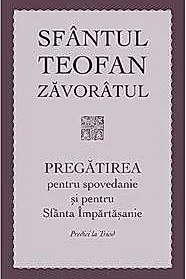 Pregatirea pentru spovedanie si pentru Sfanta Impartasanie
