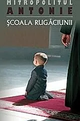 Scoala rugaciunii