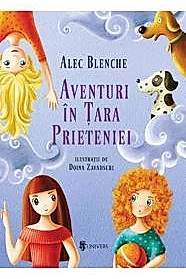 Aventuri in Tara Prieteniei
