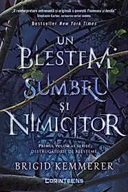 Un blestem sumbru si nimicitor. Seria Distrugatorii de blesteme Vol.1