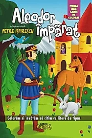 Aleodor Imparat - prima mea carte de colorat