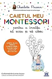 Caietul meu Montessori pt a invata sa scriu si sa citesc