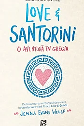 Love & Santorini. O aventura in Grecia