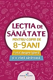 Lectia de sanatate pentru copiii de 8-9 ani