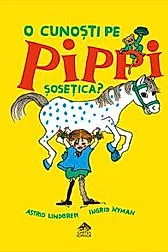 O cunosti pe Pippi Sosetica?