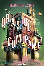 Orasul companiei