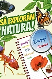 Sa exploram natura