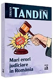 Mari erori judiciare in Romania
