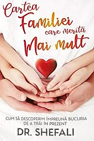 Cartea familiei care merita mai mult