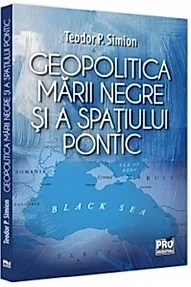 Geopolitica Marii Negre si a spatiului pontic