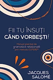 Fii tu insuti cand vorbesti!