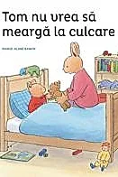 Tom nu vrea sa mearga la culcare