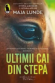 Ultimii cai din stepa
