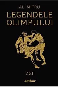Legendele Olimpului Zeii