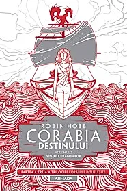Corabia destinului Vol. 2 - Visurile dragonilor