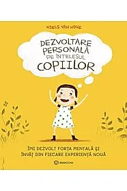 Dezvoltare personala pe intelesul copiilor I