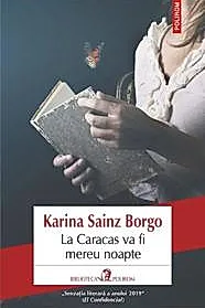 La Caracas va fi mereu noapte