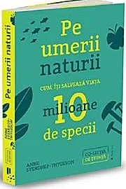 Pe umerii naturii