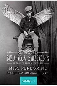 Miss Peregrine Vol. 3 Biblioteca Sufletelor
