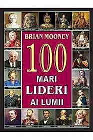 100 de lideri ai lumii