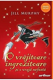 O vrajitoare ingrozitoare si o vraja nefasta