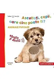 Bebe invata. Ascultati, copii, oare cine poate fi? Animale pufoase