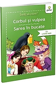 Corbul si vulpea. Sarea in bucate